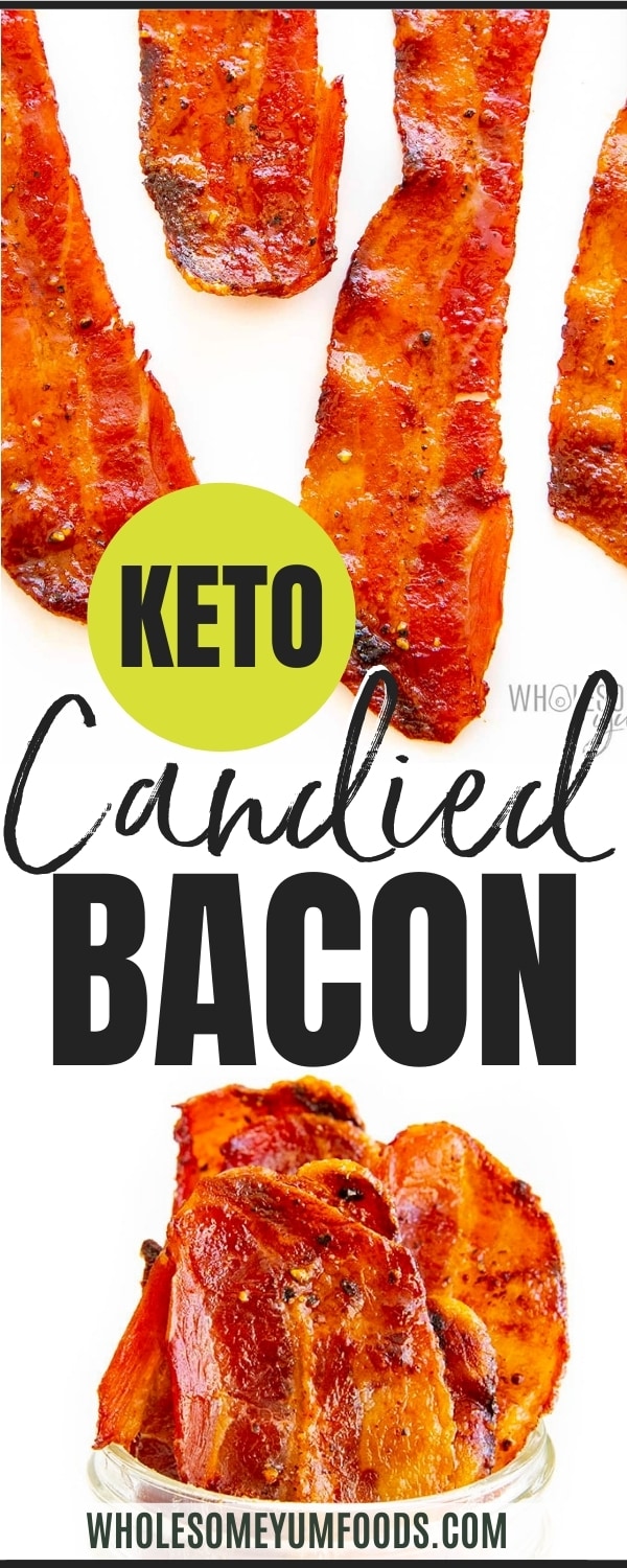Keto Candied Bacon Recipe (Million Dollar Bacon) | Wholesome Yum