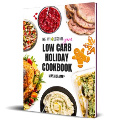 The Wholesome Yum Low Carb Holiday Cookbook.