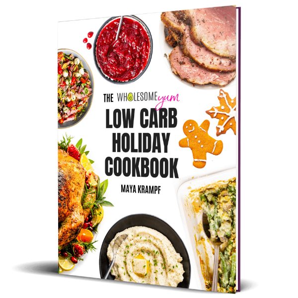The Wholesome Yum Low Carb Holiday Cookbook (EBook)